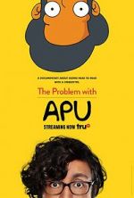 Watch The Problem with Apu Zoechip