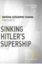 Watch Sinking Hitler's Supership Zoechip