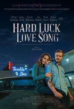 Watch Hard Luck Love Song Zoechip