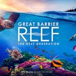 Watch Great Barrier Reef: The Next Generation Zoechip