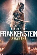 Watch Bride of Frankenstein Awakens Zoechip