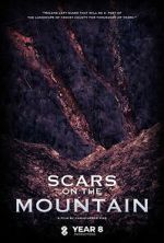 Watch Scars on the Mountain Zoechip