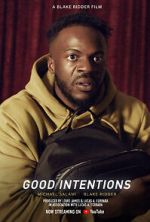 Watch Good Intentions (Short 2022) Zoechip