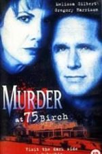 Watch Murder at 75 Birch Zoechip
