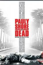 Watch Pauly Shore Is Dead Zoechip