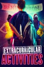 Watch Extracurricular Activities Zoechip