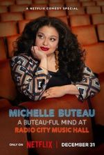 Watch Michelle Buteau: A Buteau-ful Mind at Radio City Music Hall Zoechip