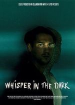 Watch Whisper in the dark Zoechip