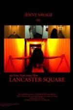 Watch Lancaster Square Zoechip