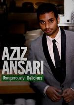 Watch Aziz Ansari: Dangerously Delicious Zoechip