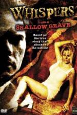 Watch Whispers from a Shallow Grave Zoechip