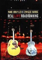 Watch Mark Knopfler and Emmylou Harris: Real Live Roadrunning 2006 Zoechip