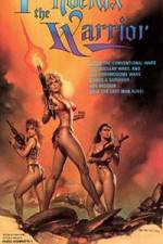 Watch Phoenix the Warrior Zoechip