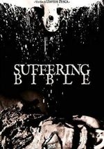 Watch Suffering Bible Zoechip