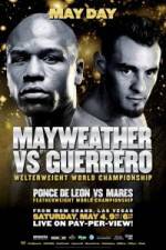 Watch Floyd Mayweather vs Robert.Guerrero Zoechip