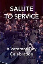 Watch Salute to Service: A Veterans Day Celebration (TV Special 2023) Zoechip