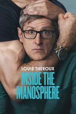 Watch Louis Theroux: Inside the Manosphere Zoechip