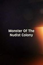 Watch Monster of the Nudist Colony Zoechip