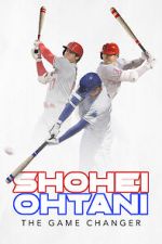 Watch Shohei Ohtani: The Game Changer Zoechip