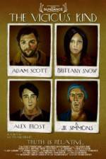 Watch The Vicious Kind Zoechip