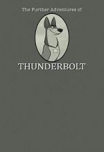 Watch 101 Dalmatians: The Further Adventures of Thunderbolt Zoechip