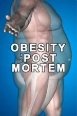 Watch Obesity: The Post Mortem Zoechip
