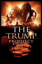 Watch The Trump Prophecy Zoechip