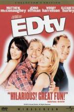 Watch Edtv Zoechip