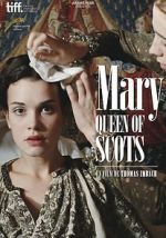 Watch Mary Queen of Scots Zoechip