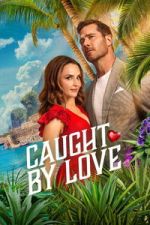 Watch Caught by Love Zoechip