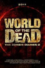 Watch World of the Dead The Zombie Diaries Zoechip