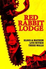 Watch Red Rabbit Lodge Zoechip