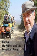 Watch Burma, My Father and the Forgotten Army Zoechip
