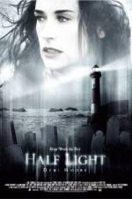 Watch Half Light Zoechip