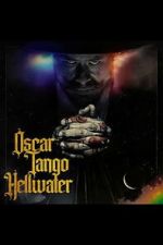 Watch Oscar Tango Hellwater Zoechip