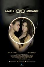 Watch Amor Mutante Zoechip