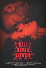 Watch Kill Your Lover Zoechip