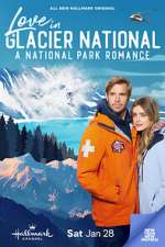 Watch Love in Glacier National: A National Park Romance Zoechip