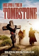 Watch Once Upon a Time in Tombstone Zoechip