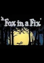 Watch A Fox in a Fix (Short 1951) Zoechip