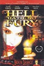 Watch Hell Hath No Fury Zoechip