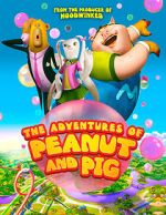 Watch The Adventures of Peanut and Pig Zoechip