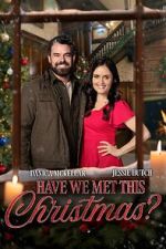Watch Have We Met This Christmas Zoechip