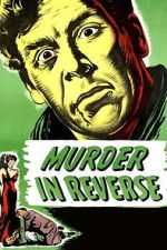 Watch Murder in Reverse? Zoechip