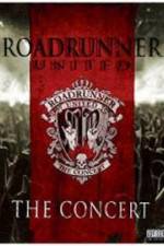 Watch Roadrunner United The Concert Zoechip