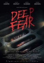 Watch Deep Fear Zoechip