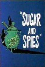 Watch Sugar and Spies Zoechip