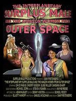 Watch The Interplanetary Surplus Male and Amazon Women of Outer Space Zoechip