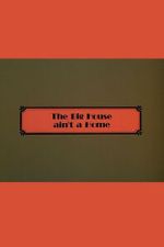 Watch The Big House Ain\'t a Home Zoechip