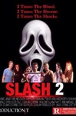 Watch Slash 2 Zoechip
